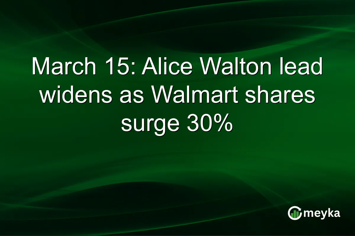 Alice Walton’s Wealth Surges to $134 Billion
